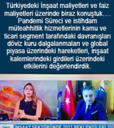 Gintek Grubu İnşaat Sektörü 2021 Yılı Beklentileri : Maliyetlerin Artmasında En Büyük Etken Döviz Kurları…